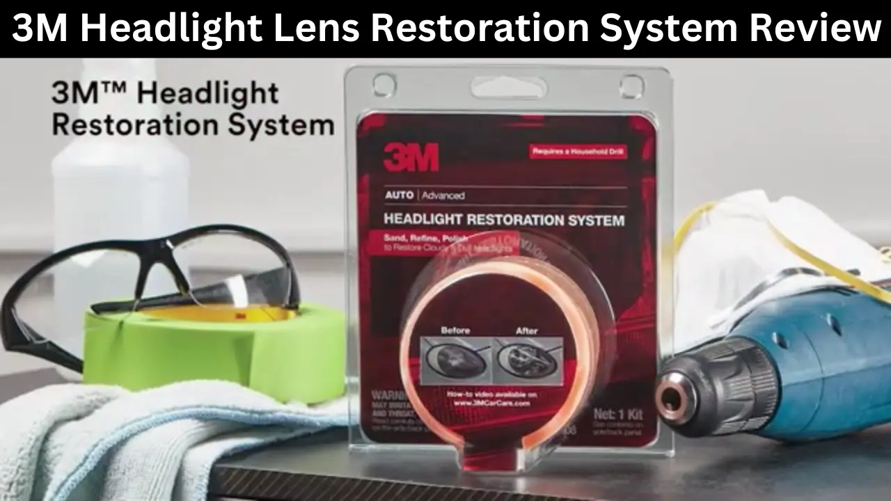 3M Headlight Lens Restoration System 39008 Review